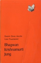 Bhagwan Krishnamurti Jung - 1