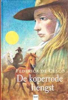 DE KOPERRODE HENGST - Frederica de Cesco - 1