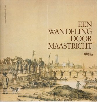 Maclure / Blyth ; Een wandeling door Maastricht - 1