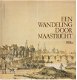 Maclure / Blyth ; Een wandeling door Maastricht - 1 - Thumbnail