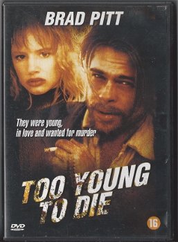 DVD Too young to Die - 1