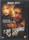 DVD Too young to Die - 1 - Thumbnail