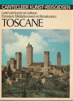 Cantecleer Kunst-Reisgidsen - Toscane - 1