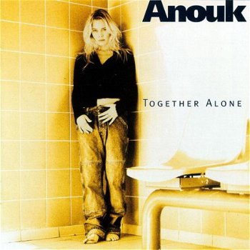 CD Anouk ‎Together Alone - 1