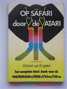 [1985] Op safari door de ATARI, Engelen v., Wolfkamp. - 1