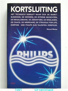 [1991] Kortsluiting, Hoe Philips Zijn Talenten Verspilde Metze e.a., SUN - 1