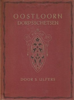 S.Ulfers ; Oostloorn, dorpsschetsen - 1