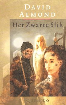 HET ZWARTE SLIK - David Almond - 1