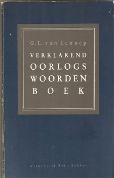 Lennep,G.L. van. - Verklarend oorlogswoordenboek - 1