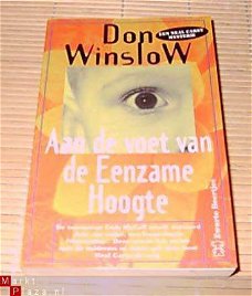 Don Winslow - Aan de voet van de Eenzame Hoogte