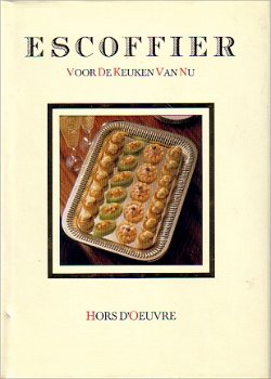 Escoffier voor de keuken van nu: HORS D'OEUVRE - 1