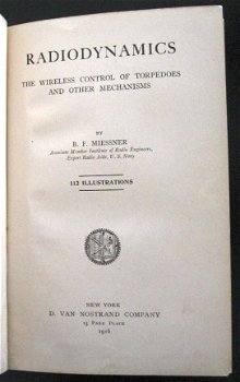 Radiodynamics Wireless Control of Torpedoes 1916 Miessner - 4