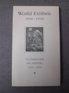 World Exlibris 1996-1998  XXVII International Ex Libris Congress St. Petersburg 1998