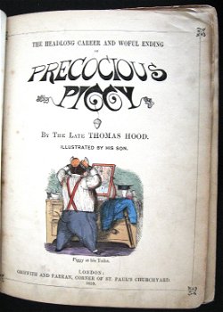 Precocious Piggy 1859 (1e druk) Thomas Hood - 2