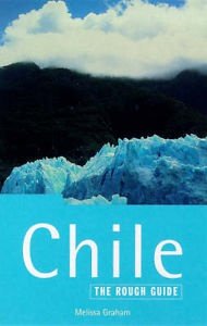 The rough guide to CHILE - 1