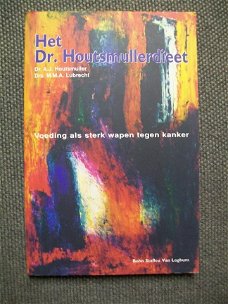 Het Dr. Houtsmullerdieet Voeding als sterk wapen tegenkanker