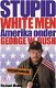Stupid White Men (Amerika onder George W Bush) - 1 - Thumbnail