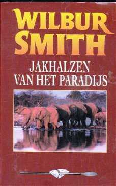 Wilbur Smith Jakhalen van het paradijs