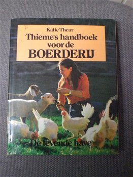 Thieme's handboek voor de boerderij Katie Thear - 1