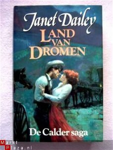 Janet Dailey - De Calder Saga - 1. Land van dromen