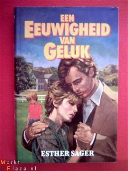 Esther Sager - Een eeuwigheid van geluk - 1