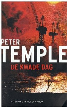 Peter Temple  = De kwade dag