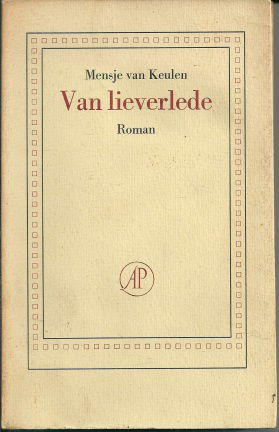 Mensje van Keulen - Van lieverlede - nr. 1
