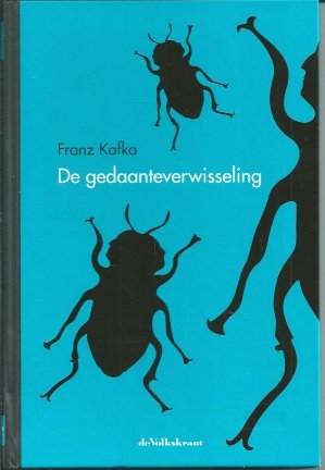 Kafka, Franz - De gedaante - verwisseling - nr. 1