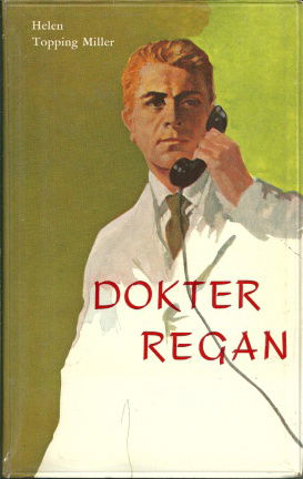 Topping Miller, Helen - Dokter Regan - nr. 1