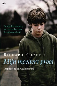 MIJN MOEDERS PROOI - Richard Pelzer - 1
