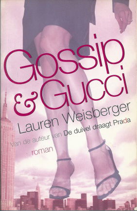 Weisberger Lauren - Gossip & Gucci - nr. 1
