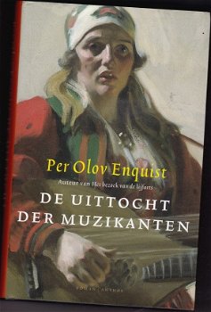 Per Olov Enquist De uittocht der muzikanten - 1