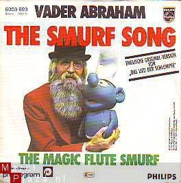 VINYLSINGLE * VADER ABRAHAM * THE SMURF SONG * GERMANY 7