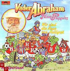 VINYLSINGLE * VADER ABRAHAM * WIR SIND DIE NEUN VON HOLLIPUT *GERMANY 7"