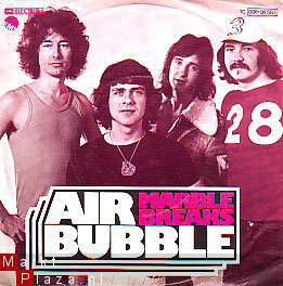 VINYLSINGLE * AIR BUBBLE * MARBLE BREAKS * GERMANY 7