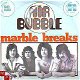 VINYLSINGLE * AIR BUBBLE * MARBLE BREAKS * HOLLAND 7