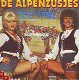 VINYLSINGLE * DE ALPENZUSJES * OLE OLE IN TIROL *HOLLAND 7