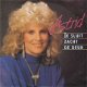 VINYLSINGLE * ASTRID * IK SLUIT ZACHT DE DEUR * HOLLAND 7