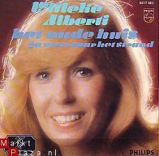 VINYLSINGLE * WILLEKE ALBERI  * HET OUDE HUIS * HOLLAND 7"