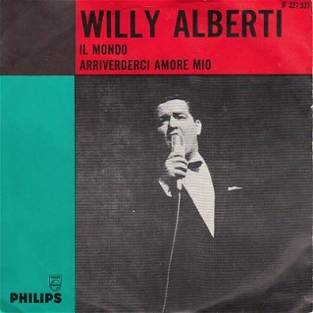 VINYLSINGLE * WILLY ALBERTI * IL MONDO * HOLLAND 7