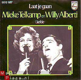 VINYLSINGLE *WILLY ALBERTI EN MIEKE TELKAMP * LAAT JE GAAN * HOLLAND 7