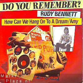 RUDY BENNETT ( MOTIONS) * HOW CAN WE HANG ON TO A DREAM * HOLLAND 7