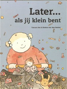 LATER... ALS JIJ KLEIN BENT - Tamara Bos