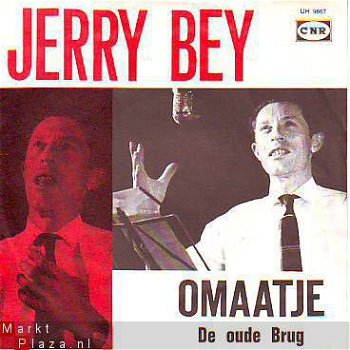 VINYLSINGLE * JERRY BEY * OMAATJE * HOLLAND 7