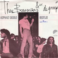 VINYLSINGLE * THEU BOERMAN * ASPHALT GIGOLO * HOLLAND 7"