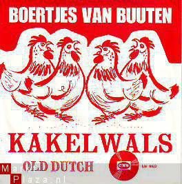 VINYLSINGLE * DE BOERTJES VAN BUUTEN * DE KAKELWALS * HOLLAND 7