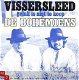 VINYLSINGLE * DE BOHEMIENS * VISSERSLEED * HOLLAND 7