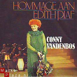 VINYLSINGLE * CONNY VANDENBOS * HOMMAGE AAN EDITH PIAF * HOLLAND 7