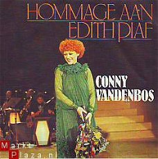 VINYLSINGLE * CONNY VANDENBOS * HOMMAGE AAN EDITH PIAF * HOLLAND 7"