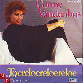 VINYLSINGLE * CONNY VANDENBOS * TOERELOERELOERELOE * HOLLAND 7